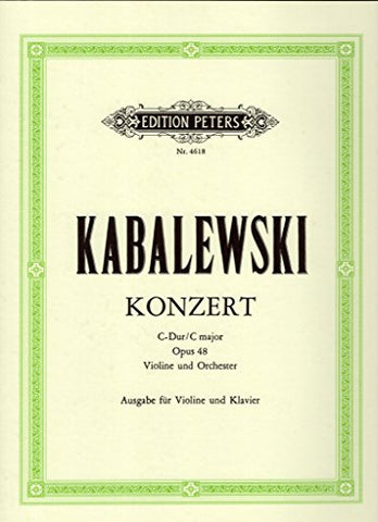 Edition Peters Kabalevsky Dmitry Borisovich - Concerto In C Op.48 - Violin And Piano Classical Sheets Violin