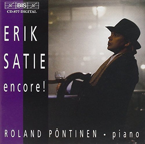 Erik Satie - Erik Satie Encore! [CD]