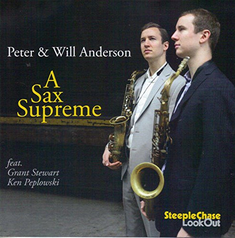 Peter & Will Anderson - A Sax Supreme [CD]