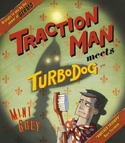 Mini Grey - Traction Man Meets Turbodog