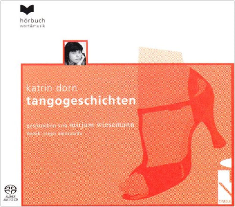 Mirjam Wiesemann - Katrin Dorn: Tangogeschichten [SACD]