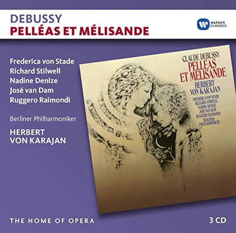von Stade, Stilwell, Van Dam, Raimondi, Denize Karajan/Berlin - Debussy: Pelleas et Melisande (Home of Opera) Audio CD