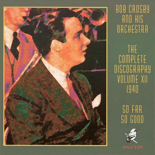 Bob Crosby - So Far So Good [CD]