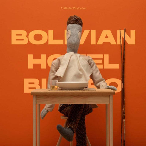 Mitekiss - BOLIVIAN HOTEL BISTRO [CD]