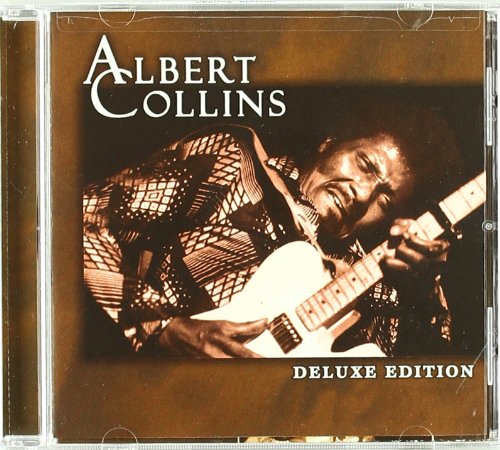 CD album cover featuring Albert Collins playing guitar with "Deluxe Edition" text.