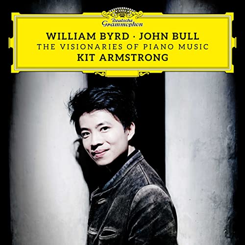 Kit Armstrong - William Byrd & John Bull: The Visionaries of Piano Music [CD]