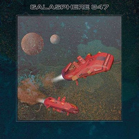 Galasphere 347 - Galasphere 347  [VINYL]