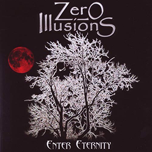 Zero Illusions - Enter Eternity [CD]