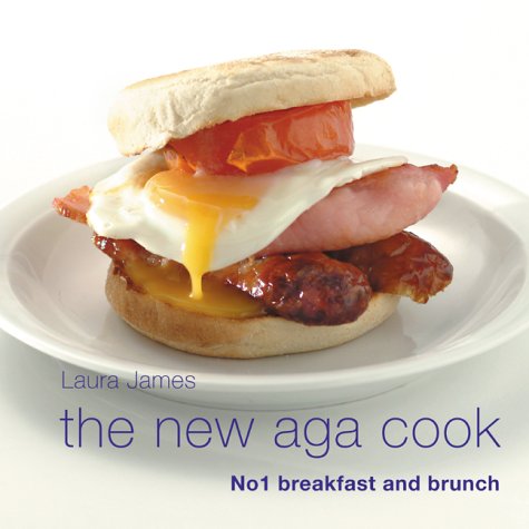 The New Aga Cook: Breakfast and Brunch (Aga and Range Cookbooks)