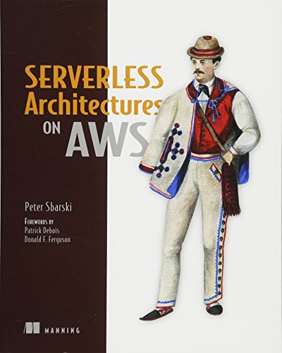 The image depicts the cover of a book titled "Serverless Architectures on AWS." The alt text for this image could be: "Book cover with man in traditional attire and title."