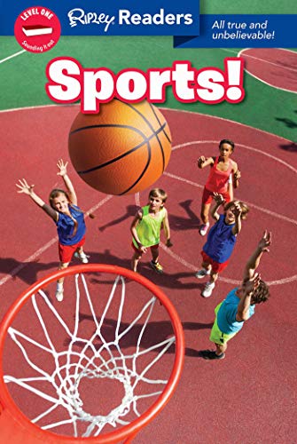 Sports: All True and Unbelievable! (Ripley Readers. Level 1)
