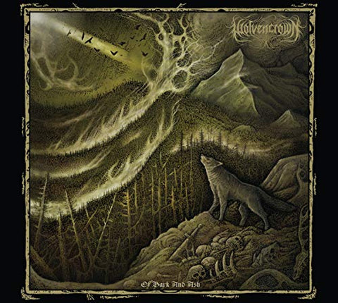 Wolvencrown - Of Bark And Ash  [VINYL]