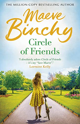 Circle Of Friends: Maeve Binchy