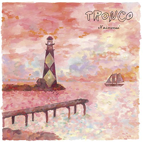 Tronco - Nainonai [VINYL]