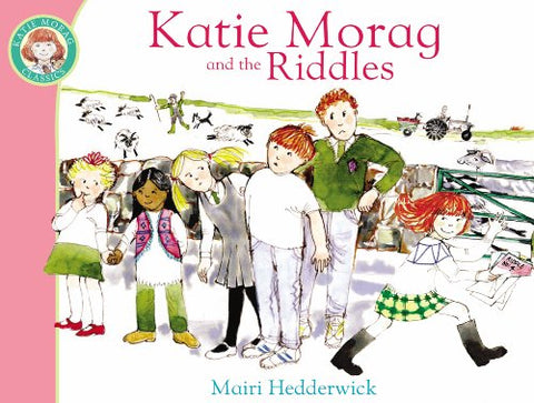 Katie Morag And The Riddles (Katie Morag, 6)