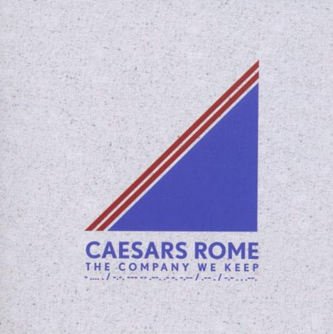 Caesars Rome-company We Ke - The Company We Keep [CD]