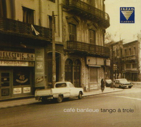 Tango A Trois - Tango a Trois [CD]