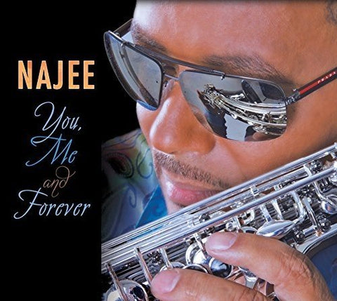 Najee - You, Me And Forever [CD]