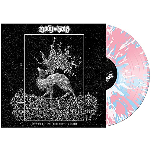 Body Void - Bury Me Beneath This Rotting Earth [VINYL]