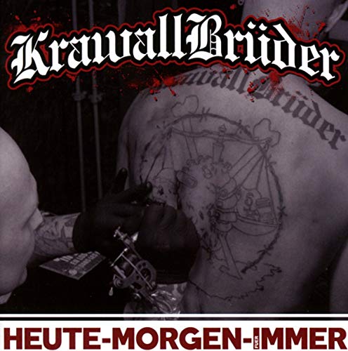 Krawallbruder - Heute-Morgen-Fur-Immer [CD]
