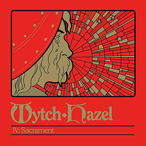 Wytch Hazel - IV: Sacrament  [VINYL]