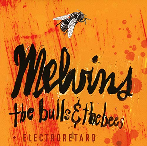 Melvins - The Bulls & The Bees / Electroretard [CD]