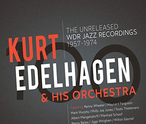 Kurt Edelhagen & His Orchestra - 100 - The Unreleased WDR Jazz Recordings (3CD) [CD]