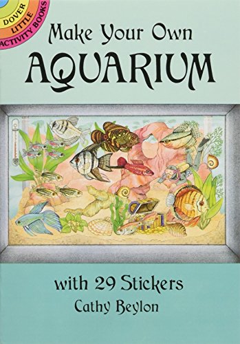 Make Your Own Aquarium with 29 Stickers (Little Activity Books)