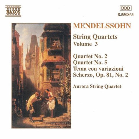 Aurora S - Mendelssohn: String Quartets, Volume 3 [CD]