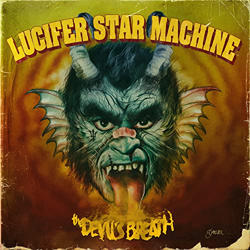 Lucifer Star Machine - Devil's Breath [VINYL]
