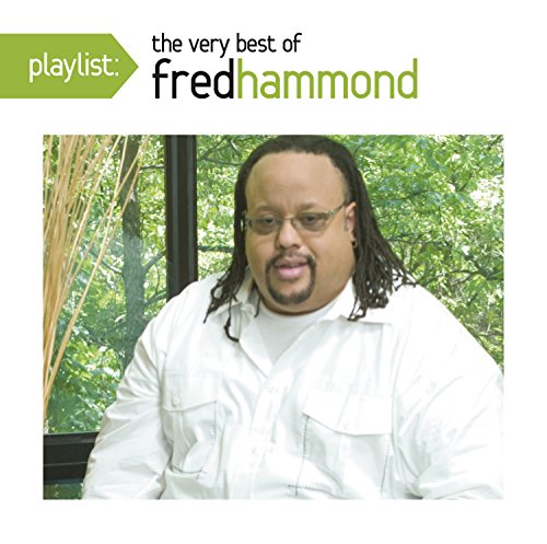 Fred Hammond - Playlist:Very Best of [CD]