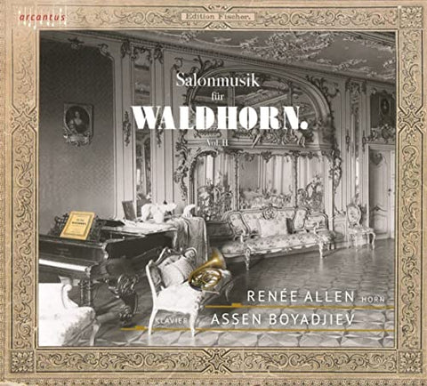 Renee Allen; Assen Boyadjiev - Salonmusik fur Waldhorn Vol. II [CD]