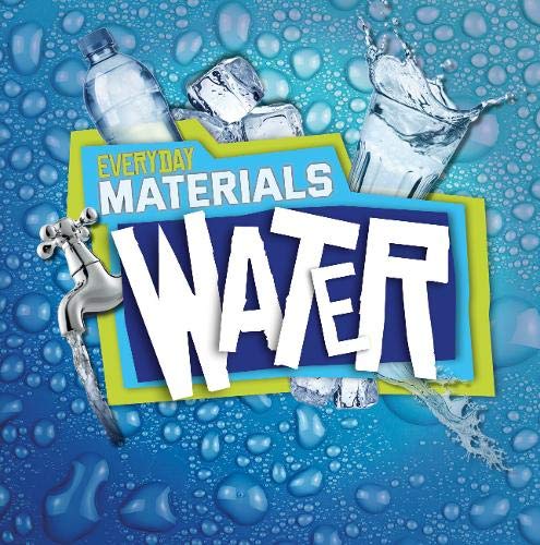 Water (Everyday Materials)