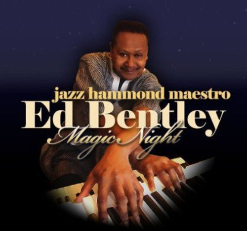 Ed Bentley - Magic Night [CD]