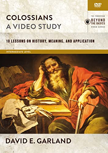 Colossians, A Video Study: 10 Lessons On History, Meaning, And Application [DVD]