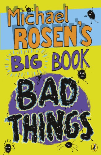 Michael Rosen's Big Book of Bad Things (Puffin Poetry)