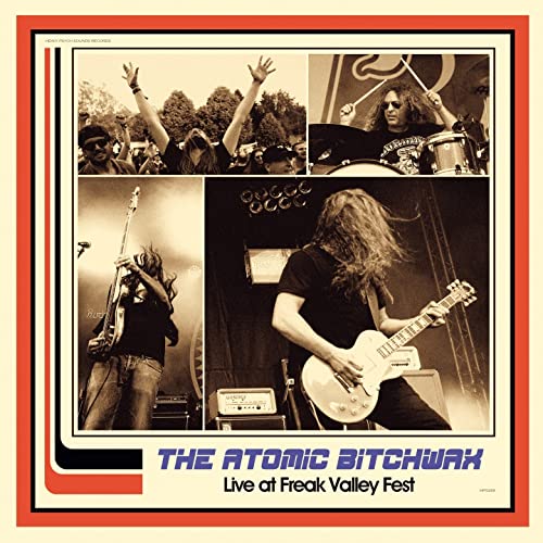Atomic Bitchwax, The - Live At Freak Valley Fest [CD]
