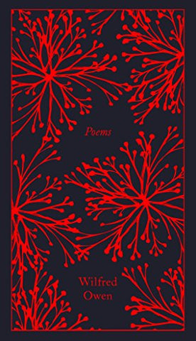 Poems: Owen Wilfred (Penguin Clothbound Poetry)