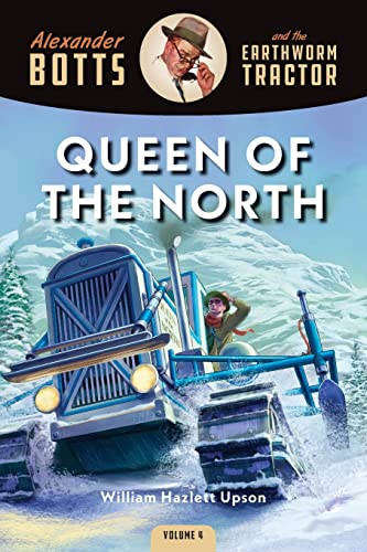 BOTTS AND THE QUEEN OF THE NORTH