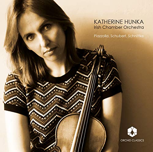 Katherine Hunka - Piazzolla, Schubert, Schnittke [CD]