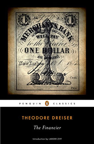 The Financier (Penguin Classics)