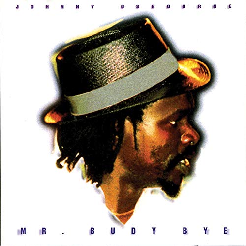 Johnny Osbourne - Mr Buddy Bye [VINYL]