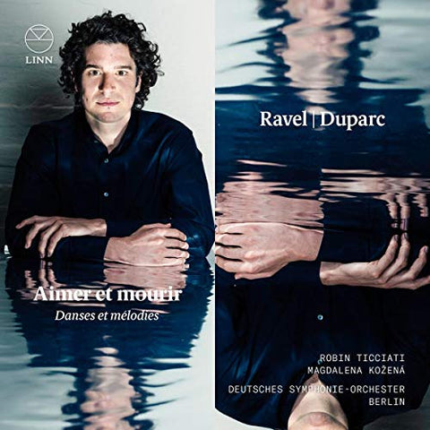 Magdalena Kozena / Deutsches - Ravel & Duparc: Aimer Et Mourir (Danses Et Melodies) [CD]