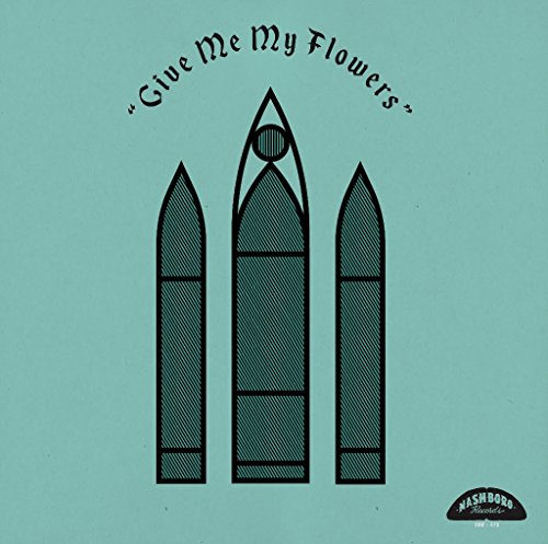 Various - Give Me The Flowers [VINYL]