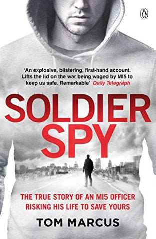 Tom Marcus - Soldier Spy