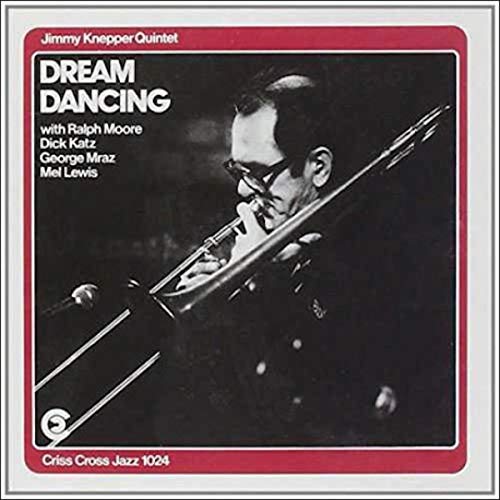 Jimmy Knepper Quintet - Dream Dancing [CD]