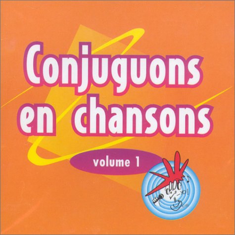 Various - Conjuguons en Chansons: v. 1 (Educational Languages Other Th): Volume 1 [CD]