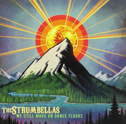 Album cover featuring a mountain landscape with a pixelated sun and text "The Strumbellas".