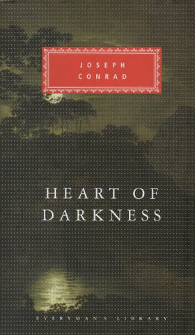 Heart Of Darkness: Joseph Conrad (Everyman's library, 174)