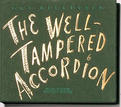 Green CD case cover with gold and green text, titled "The Well-Tampered Accordion".